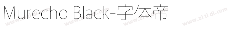 Murecho Black字体转换